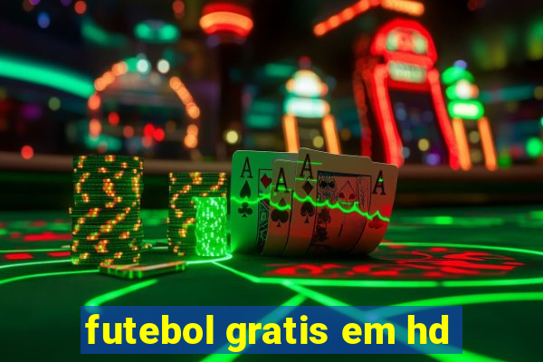 futebol gratis em hd